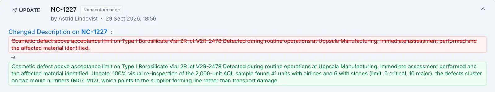 A single audit entry expanded to its before-and-after state: the nonconformance description struck through in red above its updated text in green, stamped with the user and time and carrying no edit or delete control.